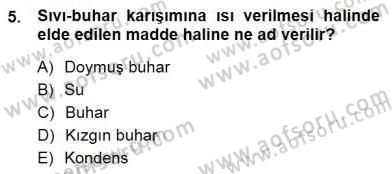 Sanayide Enerji Ekonomisi Dersi 2012 - 2013 Yılı (Final) Dönem Sonu Sınav Soruları 5. Soru