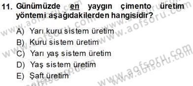 Sanayide Enerji Ekonomisi Dersi 2013 - 2014 Yılı (Vize) Ara Sınavı 11. Soru