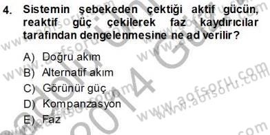 Sanayide Enerji Ekonomisi Dersi 2013 - 2014 Yılı (Vize) Ara Sınav Soruları 4. Soru