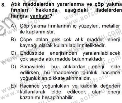 Sanayide Enerji Ekonomisi Dersi 2013 - 2014 Yılı (Vize) Ara Sınav Soruları 8. Soru