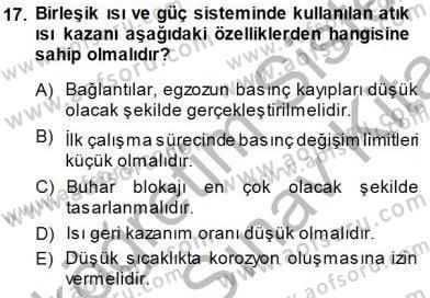 Sanayide Enerji Ekonomisi Dersi 2013 - 2014 Yılı (Final) Dönem Sonu Sınav Soruları 17. Soru