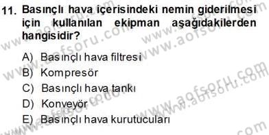 Sanayide Enerji Ekonomisi Dersi 2013 - 2014 Yılı Tek Ders Sınav Soruları 11. Soru