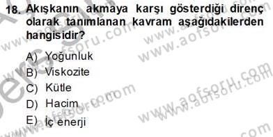Sanayide Enerji Ekonomisi Dersi 2013 - 2014 Yılı Tek Ders Sınav Soruları 18. Soru