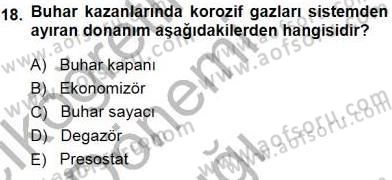Sanayide Enerji Ekonomisi Dersi 2014 - 2015 Yılı (Vize) Ara Sınav Soruları 18. Soru