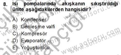 Sanayide Enerji Ekonomisi Dersi 2014 - 2015 Yılı (Vize) Ara Sınav Soruları 8. Soru