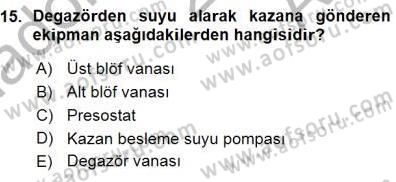 Sanayide Enerji Ekonomisi Dersi 2015 - 2016 Yılı (Vize) Ara Sınav Soruları 15. Soru