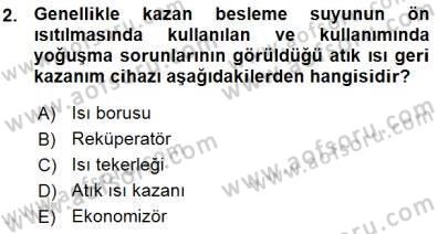 Sanayide Enerji Ekonomisi Dersi 2015 - 2016 Yılı (Vize) Ara Sınav Soruları 2. Soru