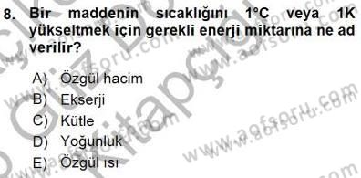 Sanayide Enerji Ekonomisi Dersi 2015 - 2016 Yılı (Vize) Ara Sınav Soruları 8. Soru