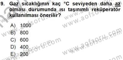 Sanayide Enerji Ekonomisi Dersi 2015 - 2016 Yılı (Vize) Ara Sınav Soruları 9. Soru