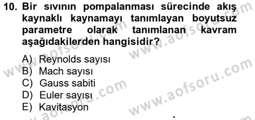 Isıtma Havalandırma ve Klima Sistemlerinde Enerji Ekonomisi Dersi 2012 - 2013 Yılı (Final) Dönem Sonu Sınavı 10. Soru