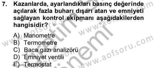 Isıtma Havalandırma ve Klima Sistemlerinde Enerji Ekonomisi Dersi 2012 - 2013 Yılı (Final) Dönem Sonu Sınavı 7. Soru