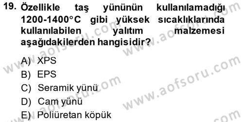 Isıtma Havalandırma ve Klima Sistemlerinde Enerji Ekonomisi Dersi 2013 - 2014 Yılı (Vize) Ara Sınav Soruları 19. Soru
