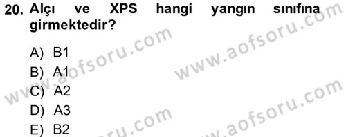 Isıtma Havalandırma ve Klima Sistemlerinde Enerji Ekonomisi Dersi 2013 - 2014 Yılı (Vize) Ara Sınav Soruları 20. Soru