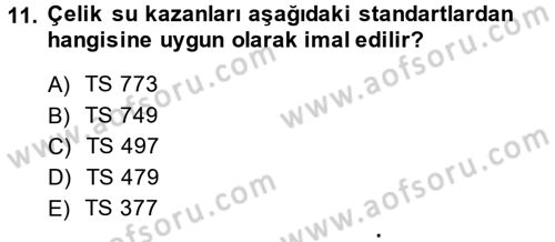Isıtma Havalandırma ve Klima Sistemlerinde Enerji Ekonomisi Dersi 2013 - 2014 Yılı (Final) Dönem Sonu Sınav Soruları 11. Soru