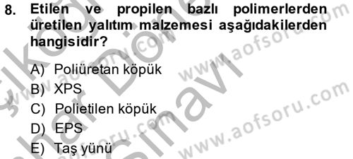 Isıtma Havalandırma ve Klima Sistemlerinde Enerji Ekonomisi Dersi 2013 - 2014 Yılı (Final) Dönem Sonu Sınav Soruları 8. Soru