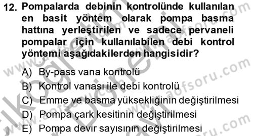 Isıtma Havalandırma ve Klima Sistemlerinde Enerji Ekonomisi Dersi 2014 - 2015 Yılı (Final) Dönem Sonu Sınavı 12. Soru