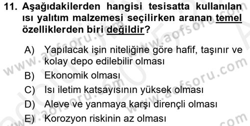 Isıtma Havalandırma ve Klima Sistemlerinde Enerji Ekonomisi Dersi 2015 - 2016 Yılı (Vize) Ara Sınavı 11. Soru