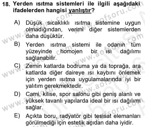 Isıtma Havalandırma ve Klima Sistemlerinde Enerji Ekonomisi Dersi 2015 - 2016 Yılı (Vize) Ara Sınav Soruları 18. Soru
