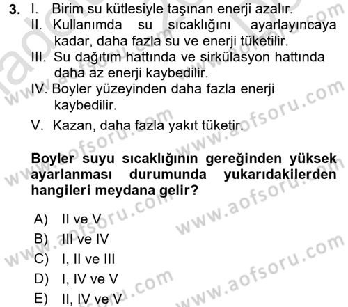 Isıtma Havalandırma ve Klima Sistemlerinde Enerji Ekonomisi Dersi 2015 - 2016 Yılı (Final) Dönem Sonu Sınavı 3. Soru