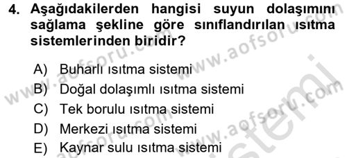 Isıtma Havalandırma ve Klima Sistemlerinde Enerji Ekonomisi Dersi 2015 - 2016 Yılı (Final) Dönem Sonu Sınavı 4. Soru