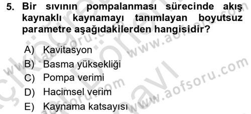 Isıtma Havalandırma ve Klima Sistemlerinde Enerji Ekonomisi Dersi 2015 - 2016 Yılı (Final) Dönem Sonu Sınavı 5. Soru