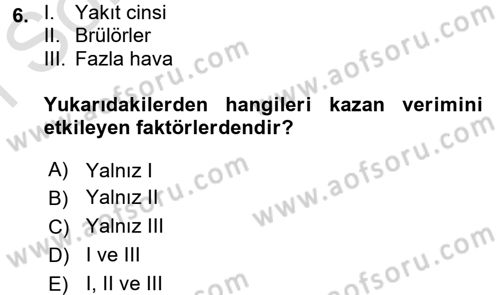 Isıtma Havalandırma ve Klima Sistemlerinde Enerji Ekonomisi Dersi 2015 - 2016 Yılı (Final) Dönem Sonu Sınavı 6. Soru