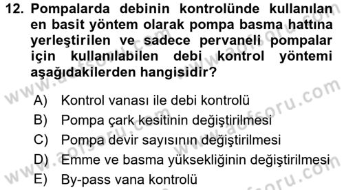 Isıtma Havalandırma ve Klima Sistemlerinde Enerji Ekonomisi Dersi 2015 - 2016 Yılı Tek Ders Sınav Soruları 12. Soru