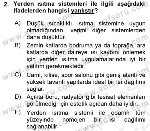 Isıtma Havalandırma ve Klima Sistemlerinde Enerji Ekonomisi Dersi 2015 - 2016 Yılı Tek Ders Sınav Soruları 2. Soru