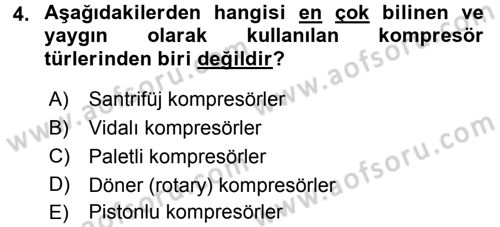 Isıtma Havalandırma ve Klima Sistemlerinde Enerji Ekonomisi Dersi 2015 - 2016 Yılı Tek Ders Sınav Soruları 4. Soru