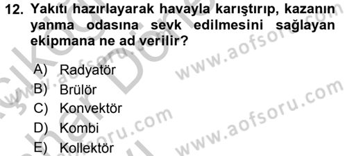 Isıtma Havalandırma ve Klima Sistemlerinde Enerji Ekonomisi Dersi 2016 - 2017 Yılı (Vize) Ara Sınav Soruları 12. Soru