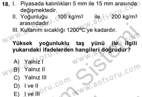 Isıtma Havalandırma ve Klima Sistemlerinde Enerji Ekonomisi Dersi 2016 - 2017 Yılı (Vize) Ara Sınav Soruları 18. Soru