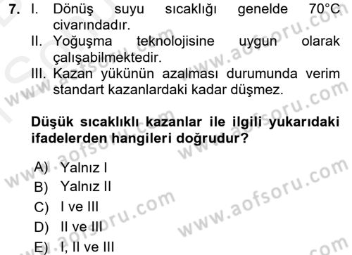 Isıtma Havalandırma ve Klima Sistemlerinde Enerji Ekonomisi Dersi 2017 - 2018 Yılı (Final) Dönem Sonu Sınav Soruları 7. Soru