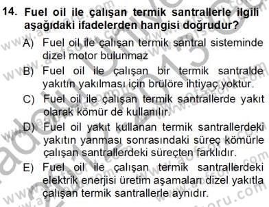 Elektrik Enerjisi Üretimi Dersi 2012 - 2013 Yılı (Vize) Ara Sınav Soruları 14. Soru