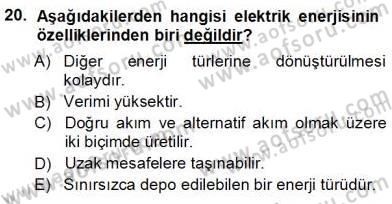 Elektrik Enerjisi Üretimi Dersi 2012 - 2013 Yılı (Vize) Ara Sınav Soruları 20. Soru