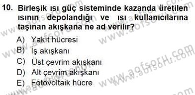 Elektrik Enerjisi Üretimi Dersi 2012 - 2013 Yılı (Final) Dönem Sonu Sınav Soruları 10. Soru
