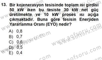 Elektrik Enerjisi Üretimi Dersi 2012 - 2013 Yılı (Final) Dönem Sonu Sınav Soruları 13. Soru