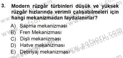 Elektrik Enerjisi Üretimi Dersi 2012 - 2013 Yılı (Final) Dönem Sonu Sınav Soruları 3. Soru