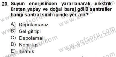 Elektrik Enerjisi Üretimi Dersi 2013 - 2014 Yılı (Vize) Ara Sınav Soruları 20. Soru
