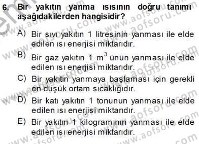 Elektrik Enerjisi Üretimi Dersi 2013 - 2014 Yılı (Vize) Ara Sınav Soruları 6. Soru