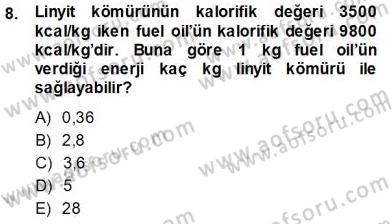 Elektrik Enerjisi Üretimi Dersi 2013 - 2014 Yılı (Vize) Ara Sınav Soruları 8. Soru