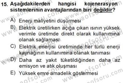 Elektrik Enerjisi Üretimi Dersi 2013 - 2014 Yılı (Final) Dönem Sonu Sınav Soruları 15. Soru