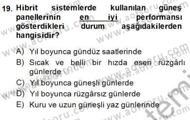 Elektrik Enerjisi Üretimi Dersi 2013 - 2014 Yılı (Final) Dönem Sonu Sınav Soruları 19. Soru