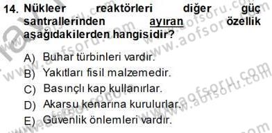 Elektrik Enerjisi Üretimi Dersi 2014 - 2015 Yılı (Vize) Ara Sınav Soruları 14. Soru
