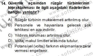 Elektrik Enerjisi Üretimi Dersi 2014 - 2015 Yılı (Final) Dönem Sonu Sınav Soruları 14. Soru
