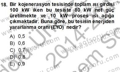 Elektrik Enerjisi Üretimi Dersi 2014 - 2015 Yılı (Final) Dönem Sonu Sınav Soruları 18. Soru