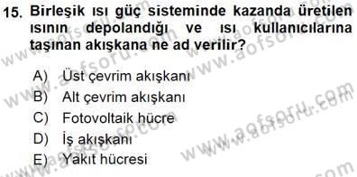Elektrik Enerjisi Üretimi Dersi 2015 - 2016 Yılı (Final) Dönem Sonu Sınav Soruları 15. Soru
