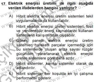 Elektrik Enerjisi Üretimi Dersi 2015 - 2016 Yılı (Final) Dönem Sonu Sınav Soruları 17. Soru