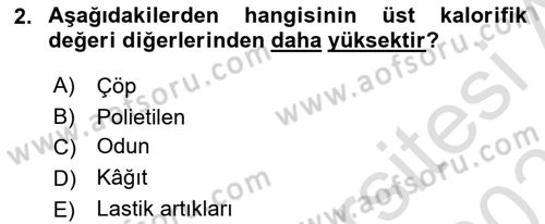 Enerji Ekonomisi Dersi 2020 - 2021 Yılı Yaz Okulu Sınav Soruları 2. Soru