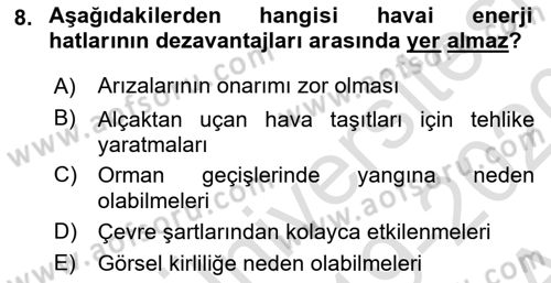 Elektrik Enerjisi Üretimi, İletimi Ve Dağıtımı Dersi 2019 - 2020 Yılı (Vize) Ara Sınav Soruları 8. Soru