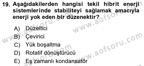 Elektrik Enerjisi Üretimi, İletimi Ve Dağıtımı Dersi 2019 - 2020 Yılı (Final) Dönem Sonu Sınav Soruları 19. Soru